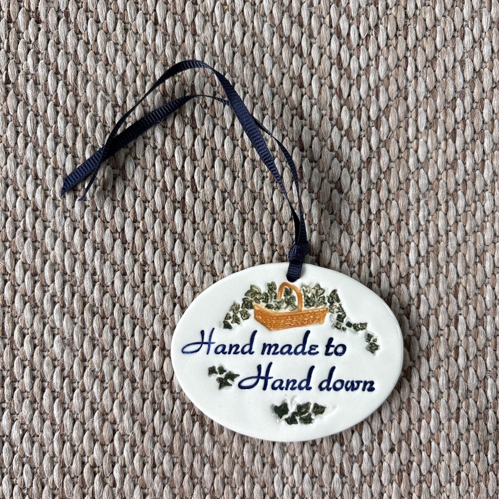 Longaberger "Hand Made To Hand Down" Tie-On By Carol Berry